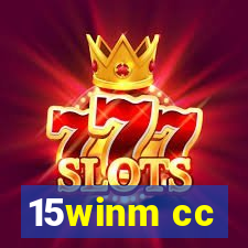 15winm cc